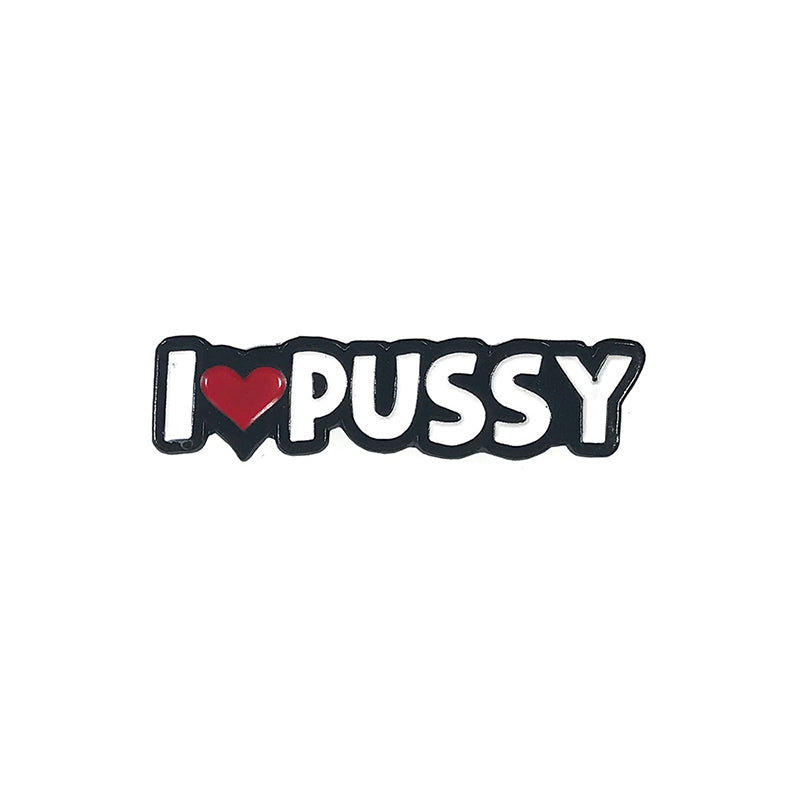 G&K I Heart Pussy Enamel Pin